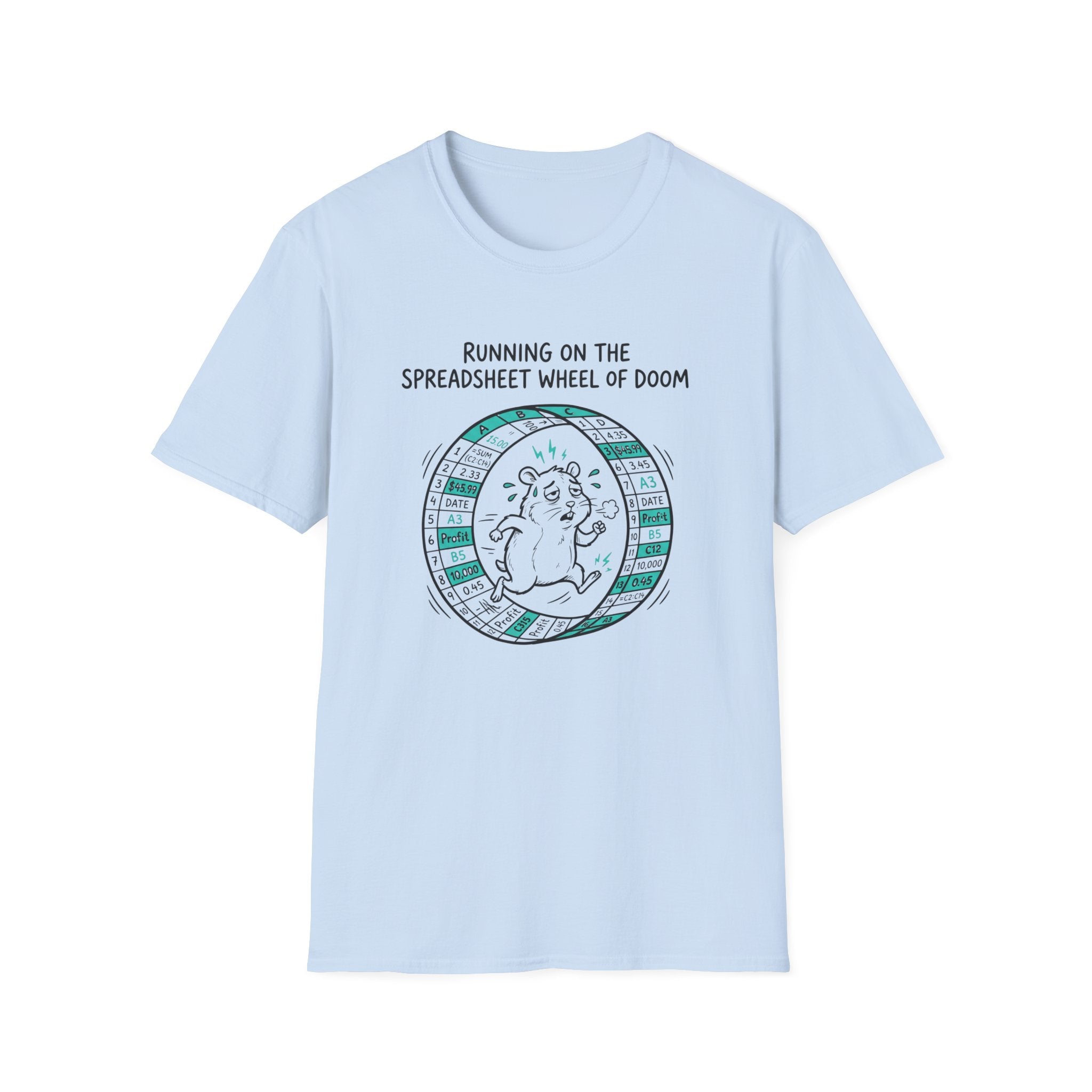 Running On The Spreadsheet Wheel Of Doom T-Shirt