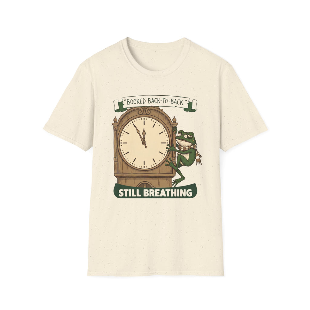 Booked Back-To-Back Still Breathing T-Shirt