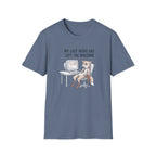 My Last Nerve Has Left The Building T-Shirt