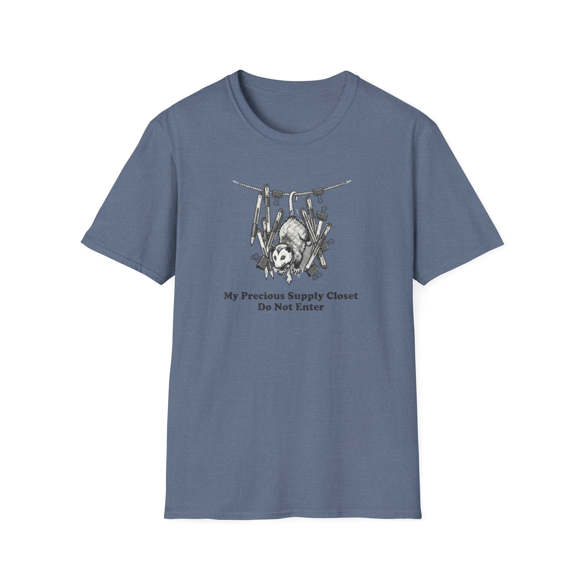 My Precious Supply Closet. Do Not Enter. T-Shirt