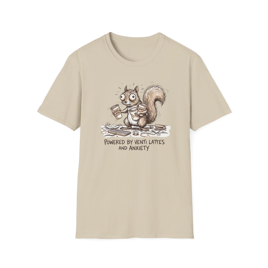 Powered By Venti Lattes And Anxiety T-Shirt