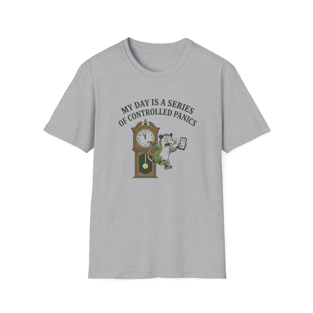 My Day Is A Series Of Controlled Panics T-Shirt