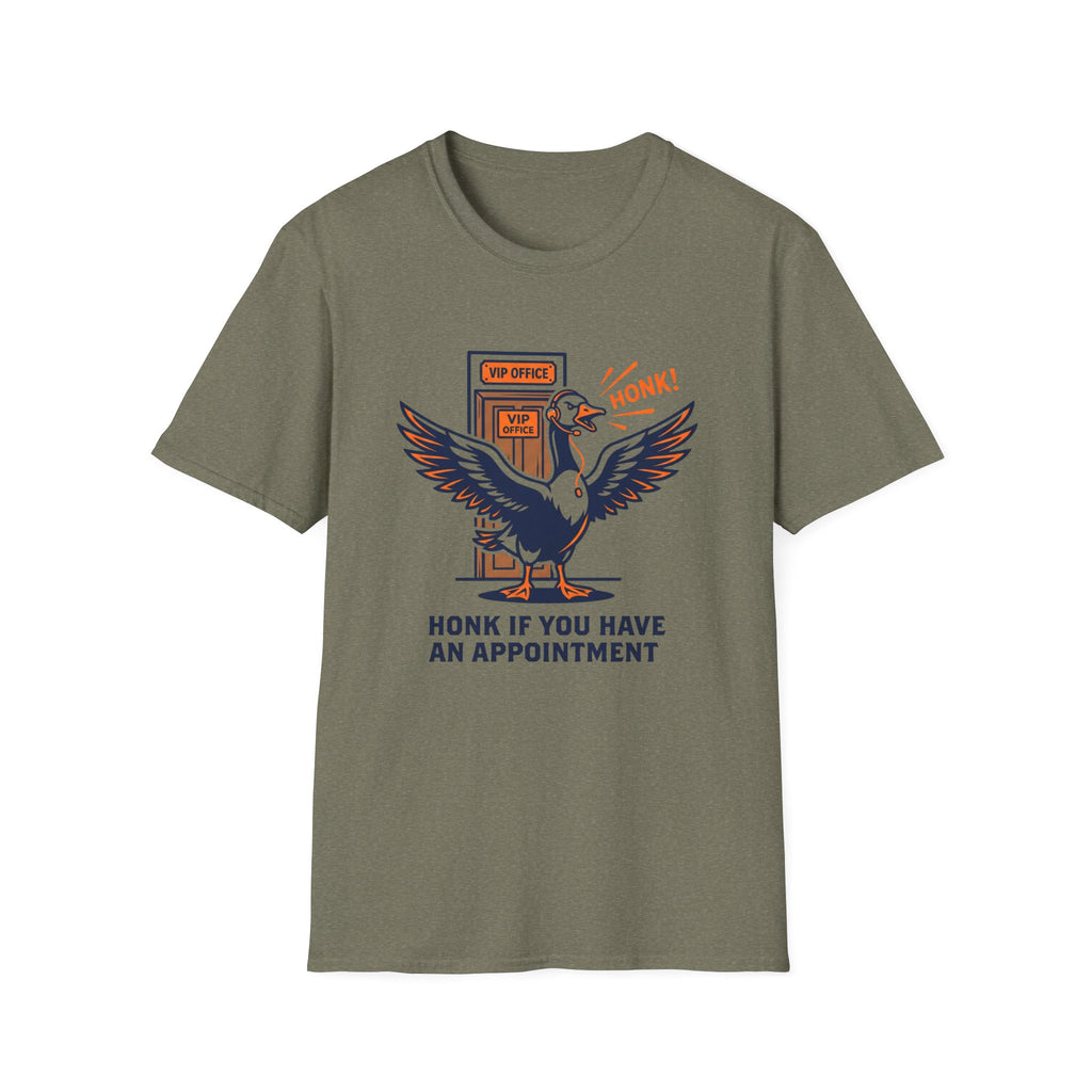 Honk If You Have An Appointment T-Shirt