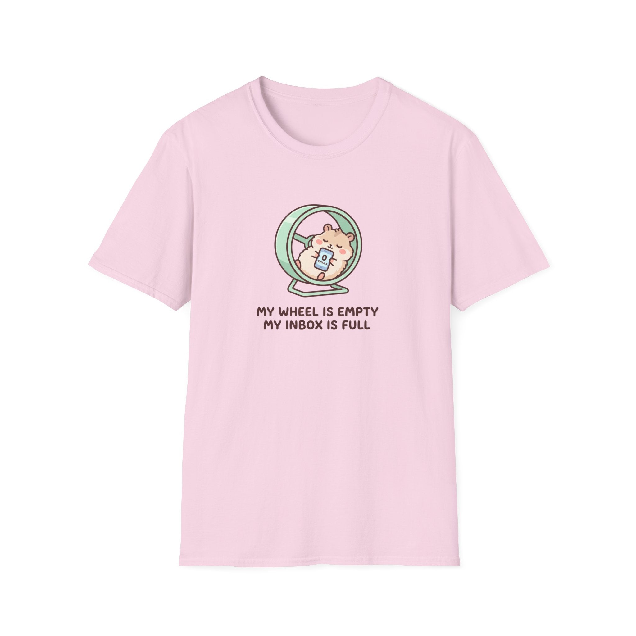 My Wheel Is Empty. My Inbox Is Full. T-Shirt