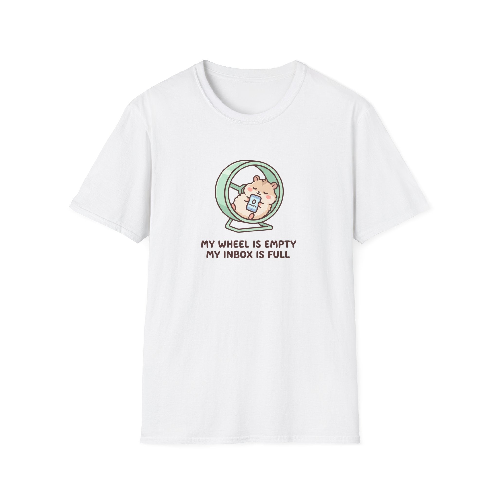 My Wheel Is Empty. My Inbox Is Full. T-Shirt