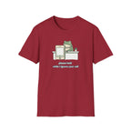 Please Hold While I Ignore Your Call T-Shirt