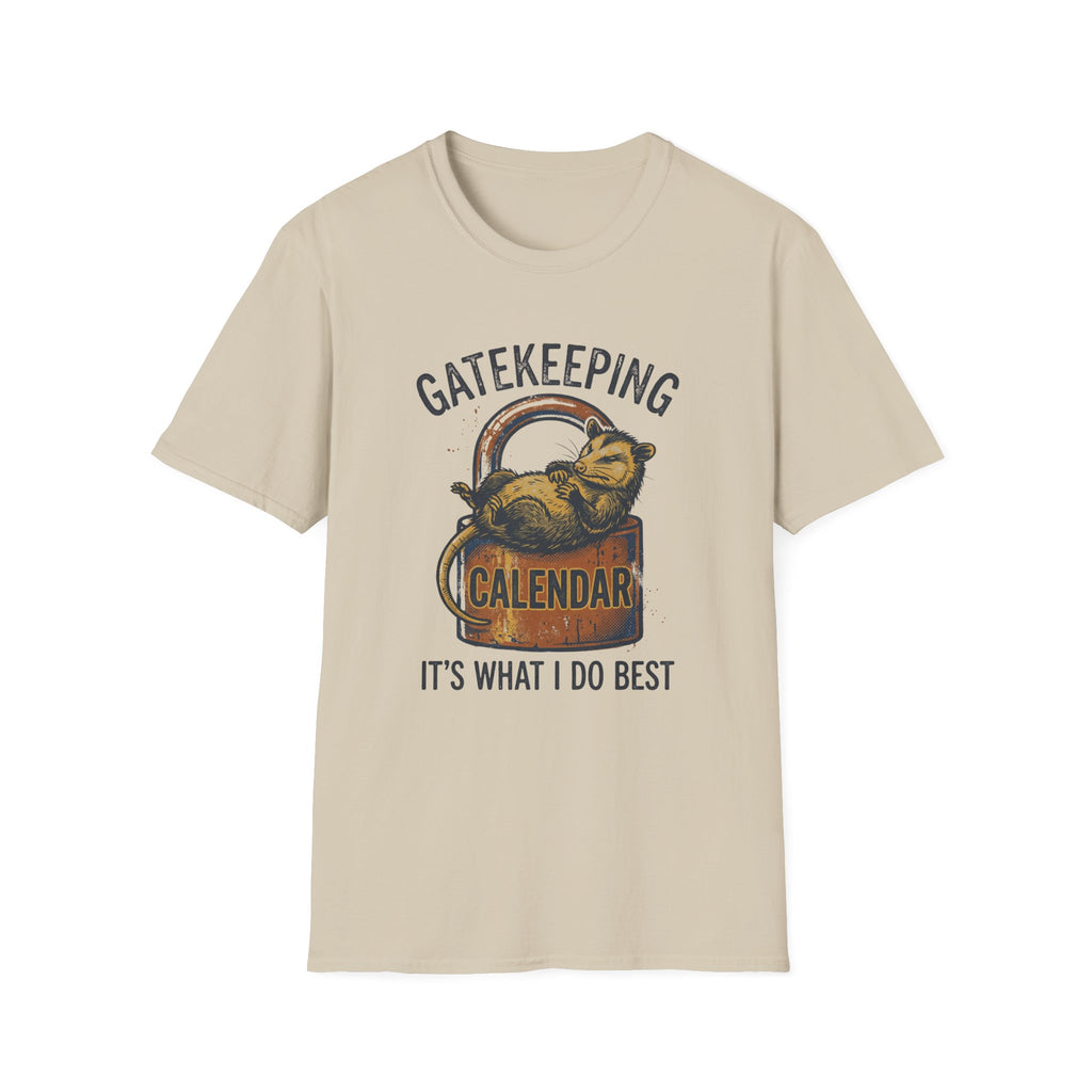 Gatekeeping Is What I Do Best T-Shirt