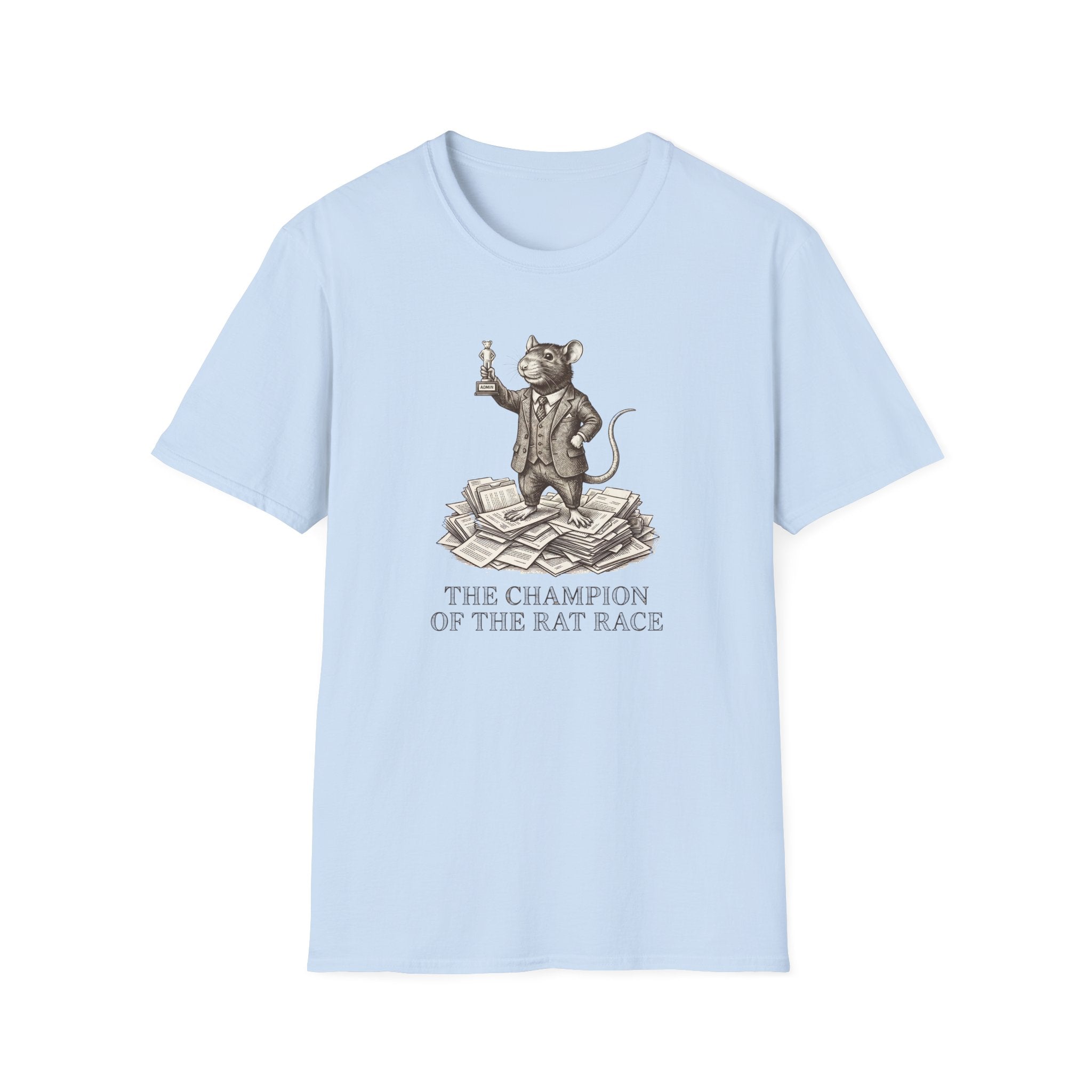 The Champion Of The Rat Race T-Shirt