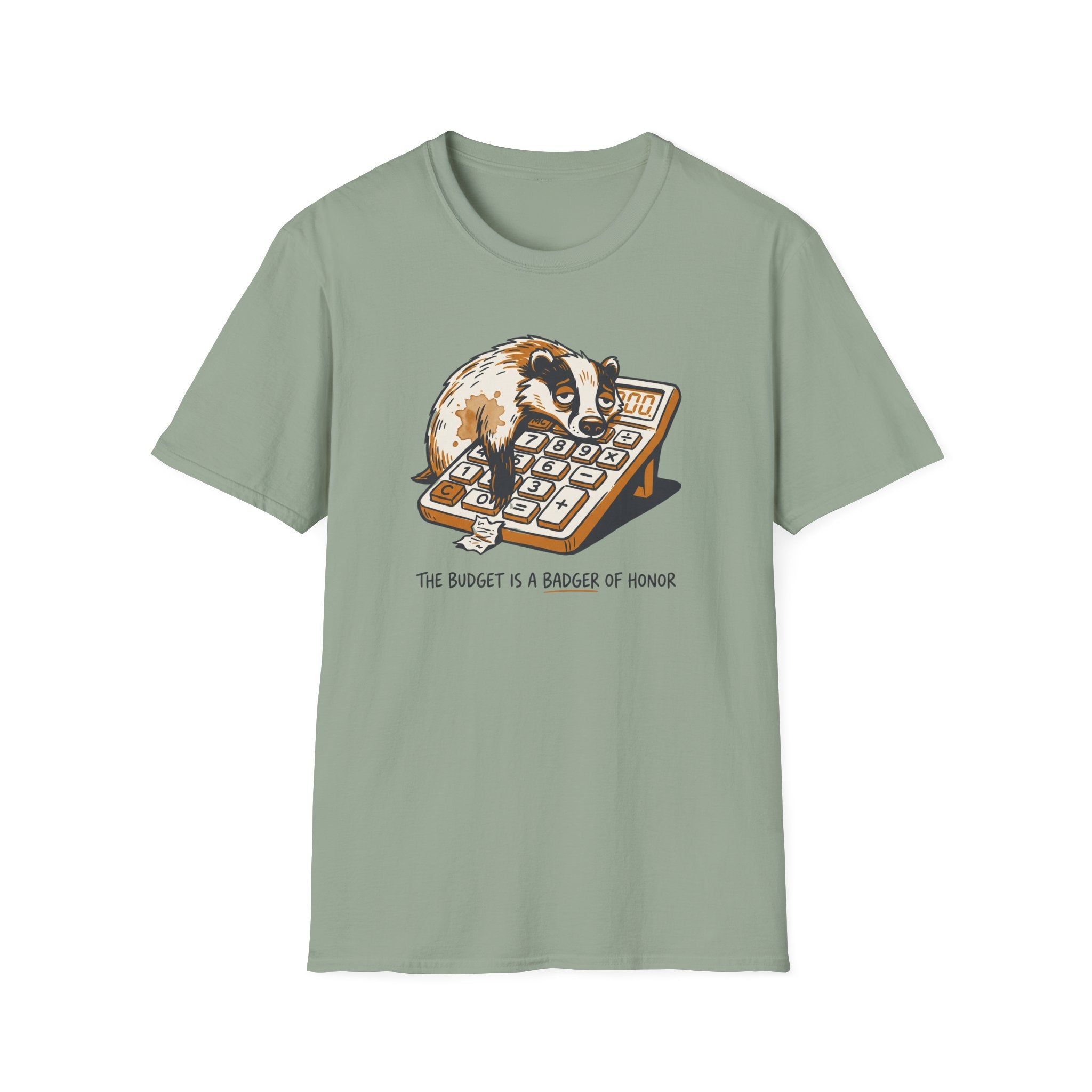 The Budget Is A Badger Of Honor T-Shirt
