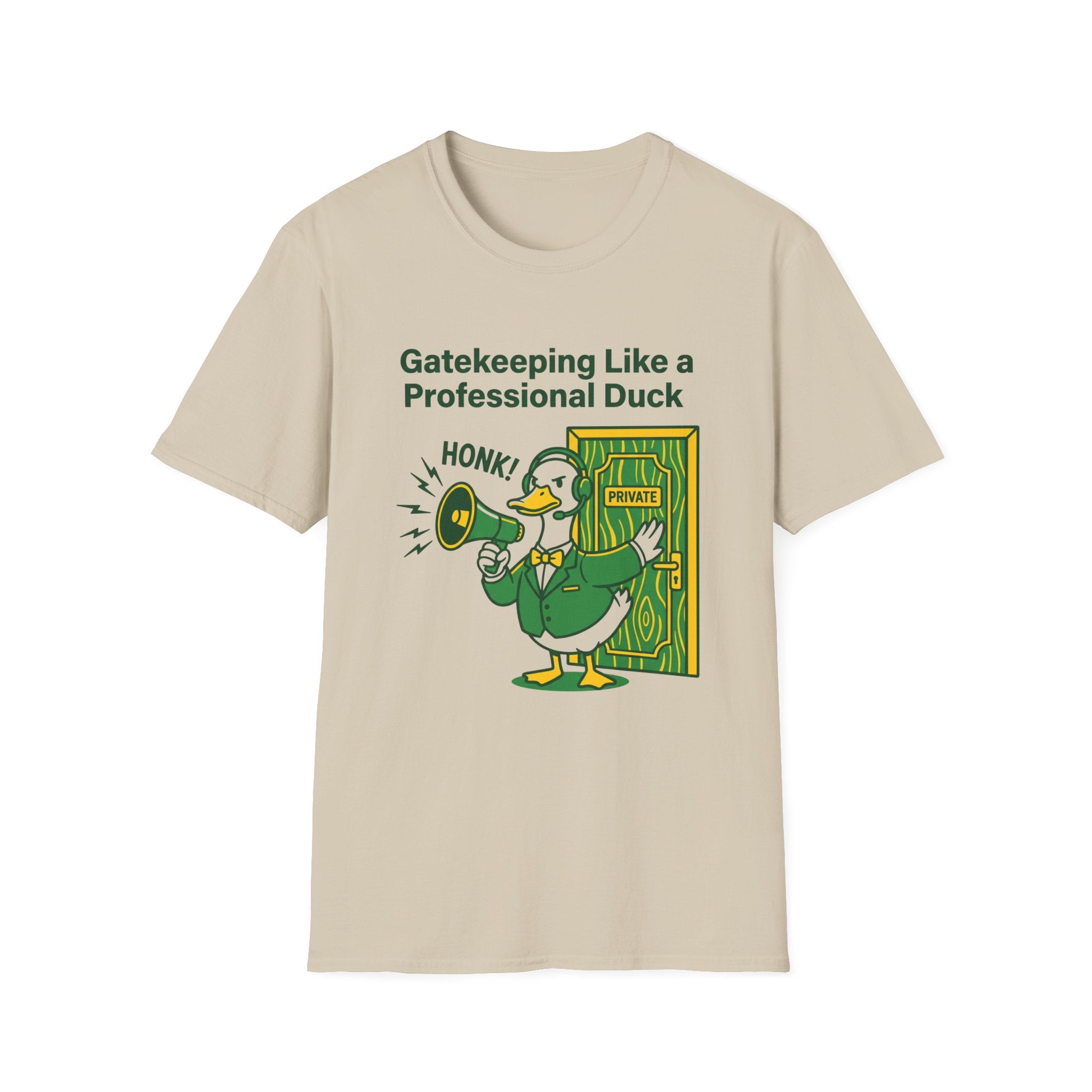 Gatekeeping Like A Professional Duck T-Shirt