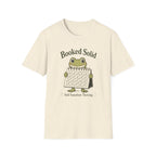Booked Solid Still Somehow Thriving T-Shirt