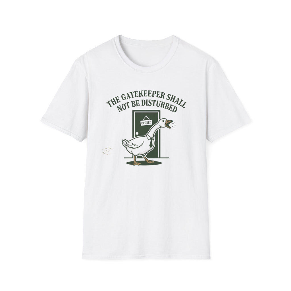 The Gatekeeper Shall Not Be Disturbed T-Shirt