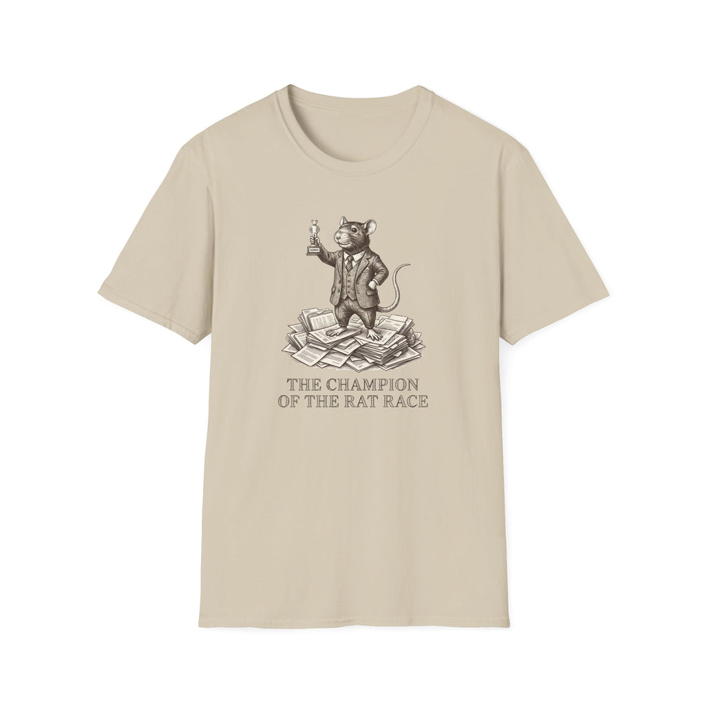 The Champion Of The Rat Race T-Shirt
