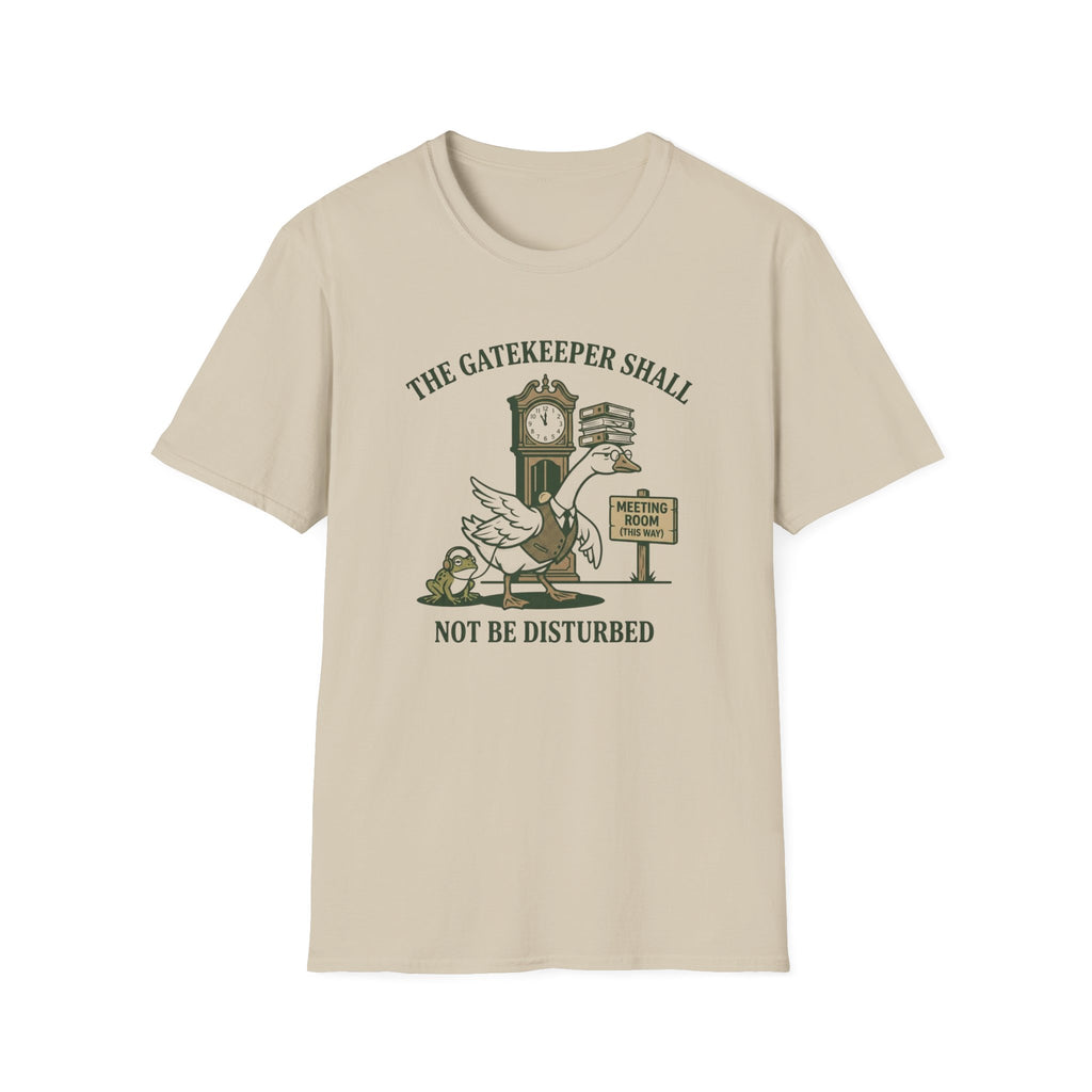 Variation: The Gatekeeper Shall Not Be Disturbed T-Shirt