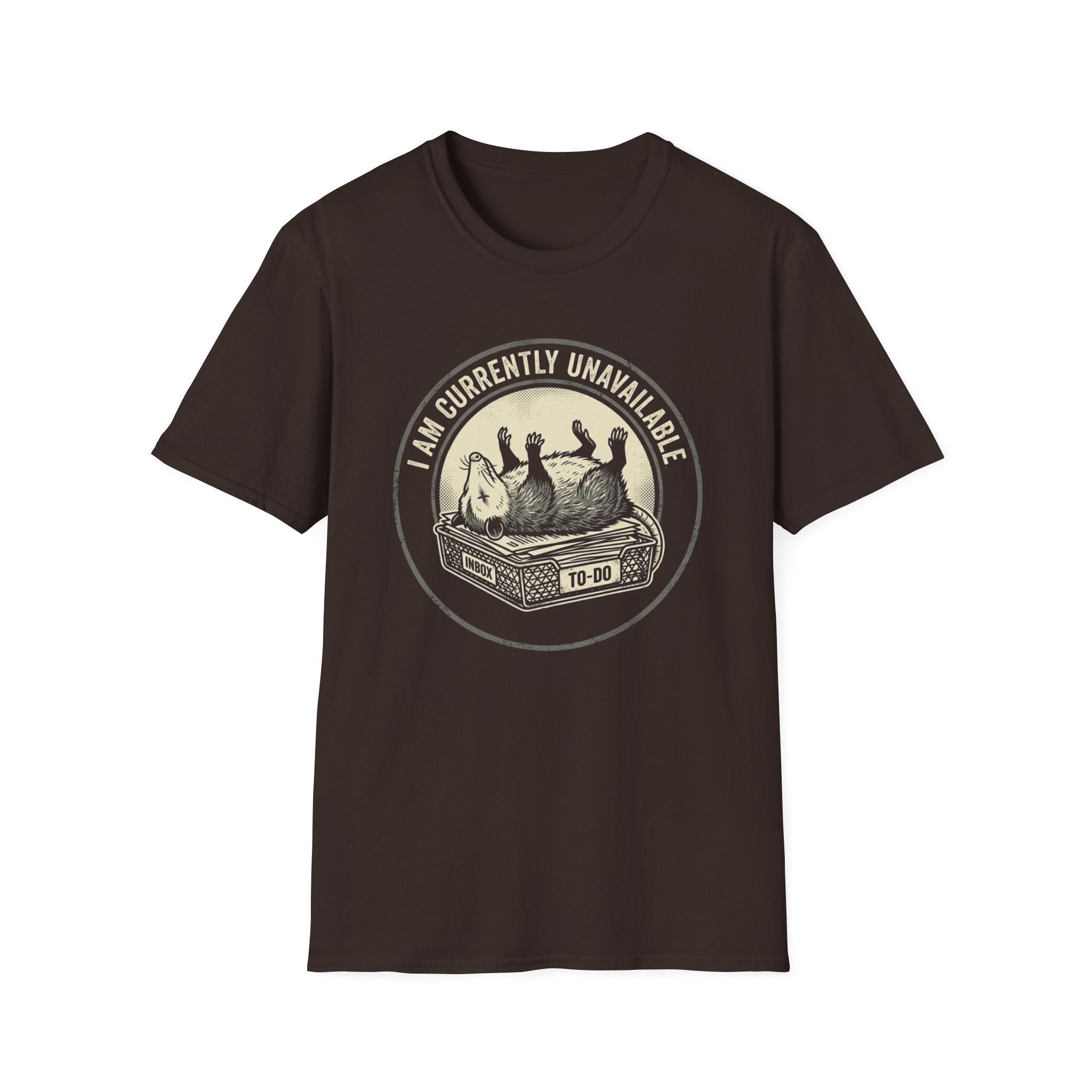 I Am Currently Unavailable T-Shirt
