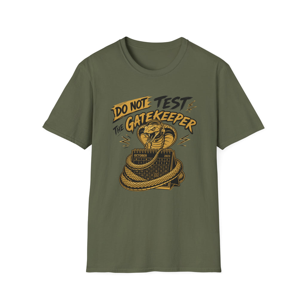 Don't Test The Gatekeeper Cobra T-Shirt