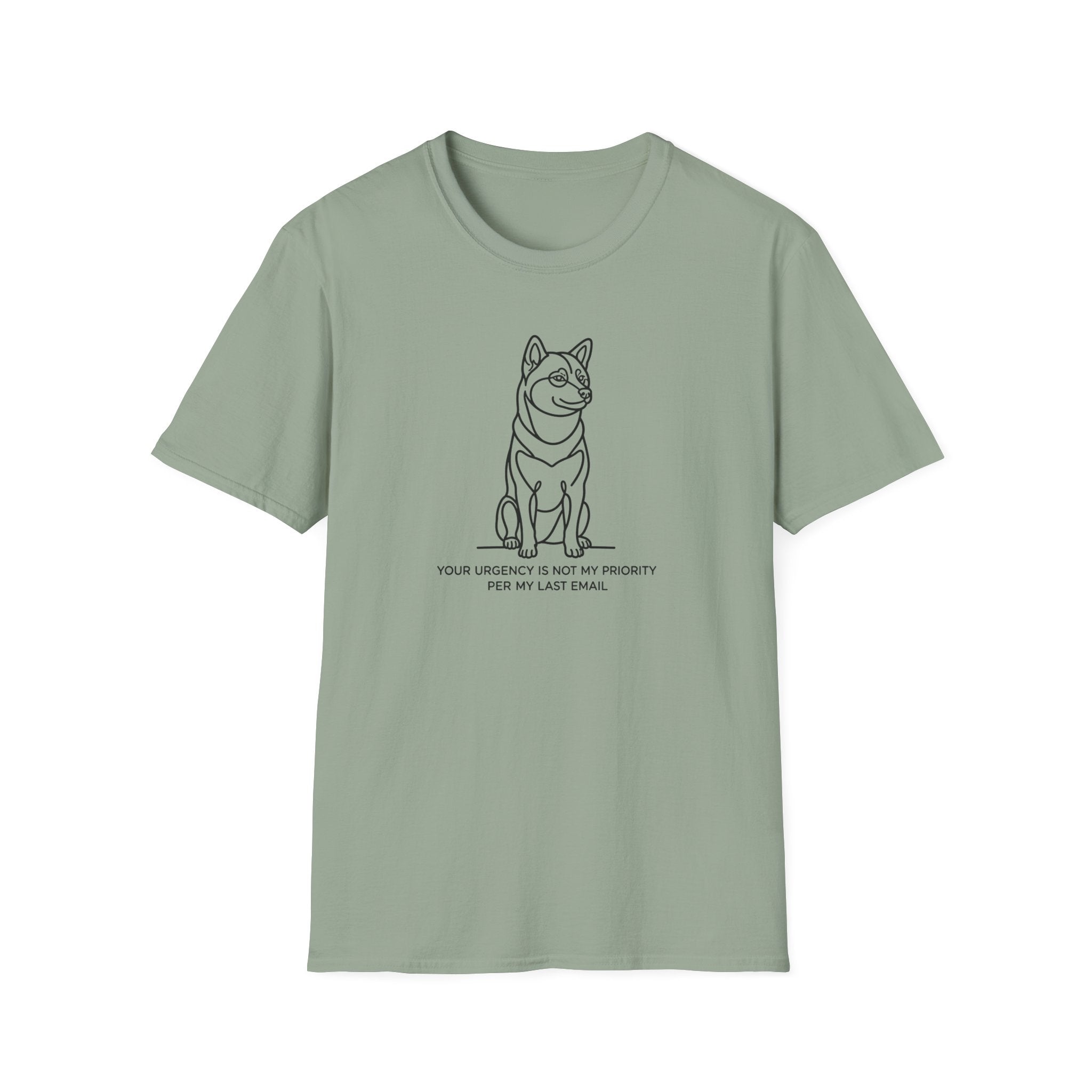 Your Urgency Is Not My Priority Shiba Dog T-Shirt