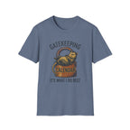 Gatekeeping Is What I Do Best T-Shirt