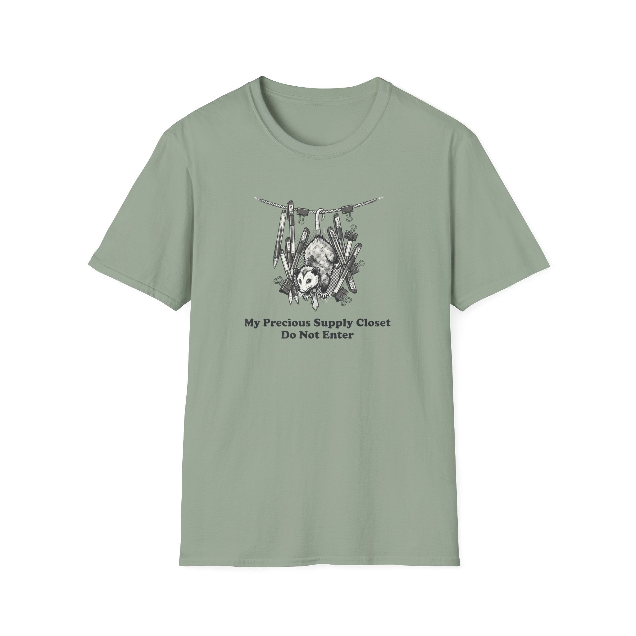 My Precious Supply Closet. Do Not Enter. T-Shirt