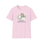 Please Hold While I Ignore Your Call T-Shirt