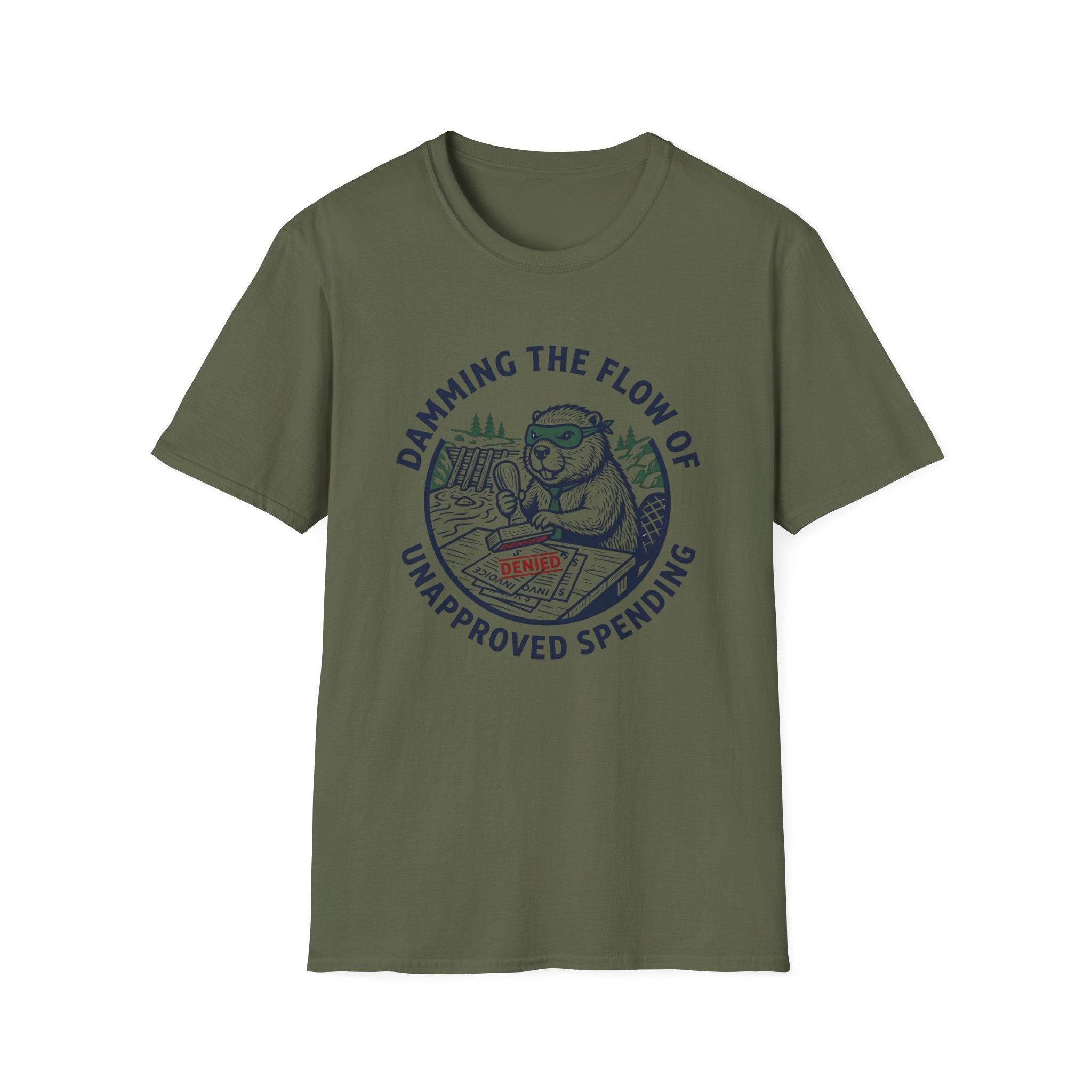 Damming The Flow Of Unapproved Spending T-Shirt