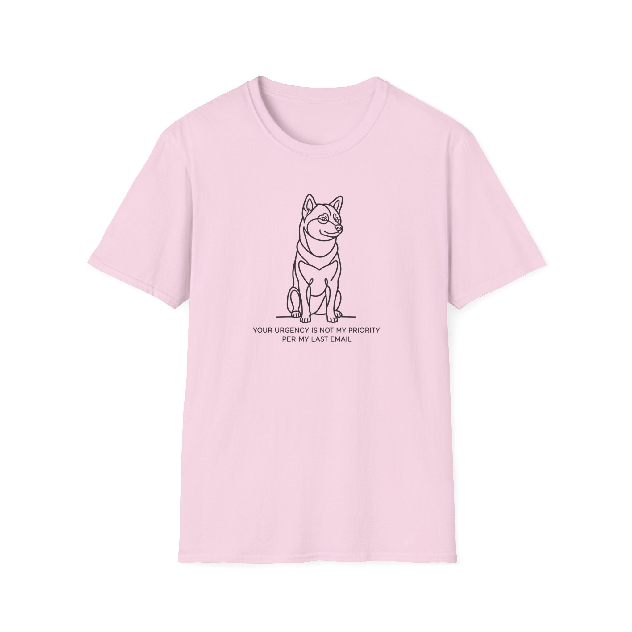 Your Urgency Is Not My Priority Shiba Dog T-Shirt