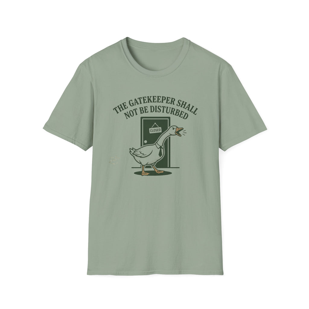 The Gatekeeper Shall Not Be Disturbed T-Shirt