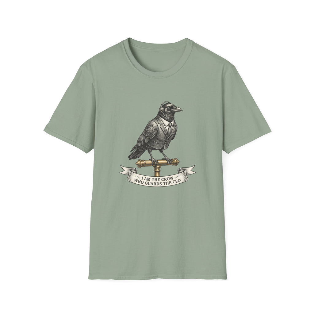 I Am The Crow Who Guards The CEO T-Shirt