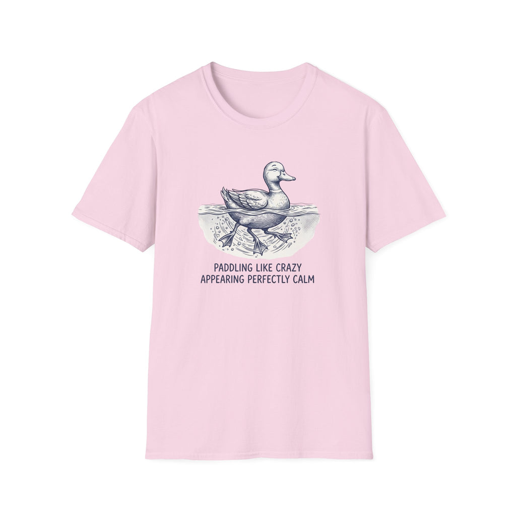 Paddling Like Crazy Appearing Perfectly Calm T-Shirt