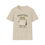 Booked Solid Still Somehow Thriving T-Shirt