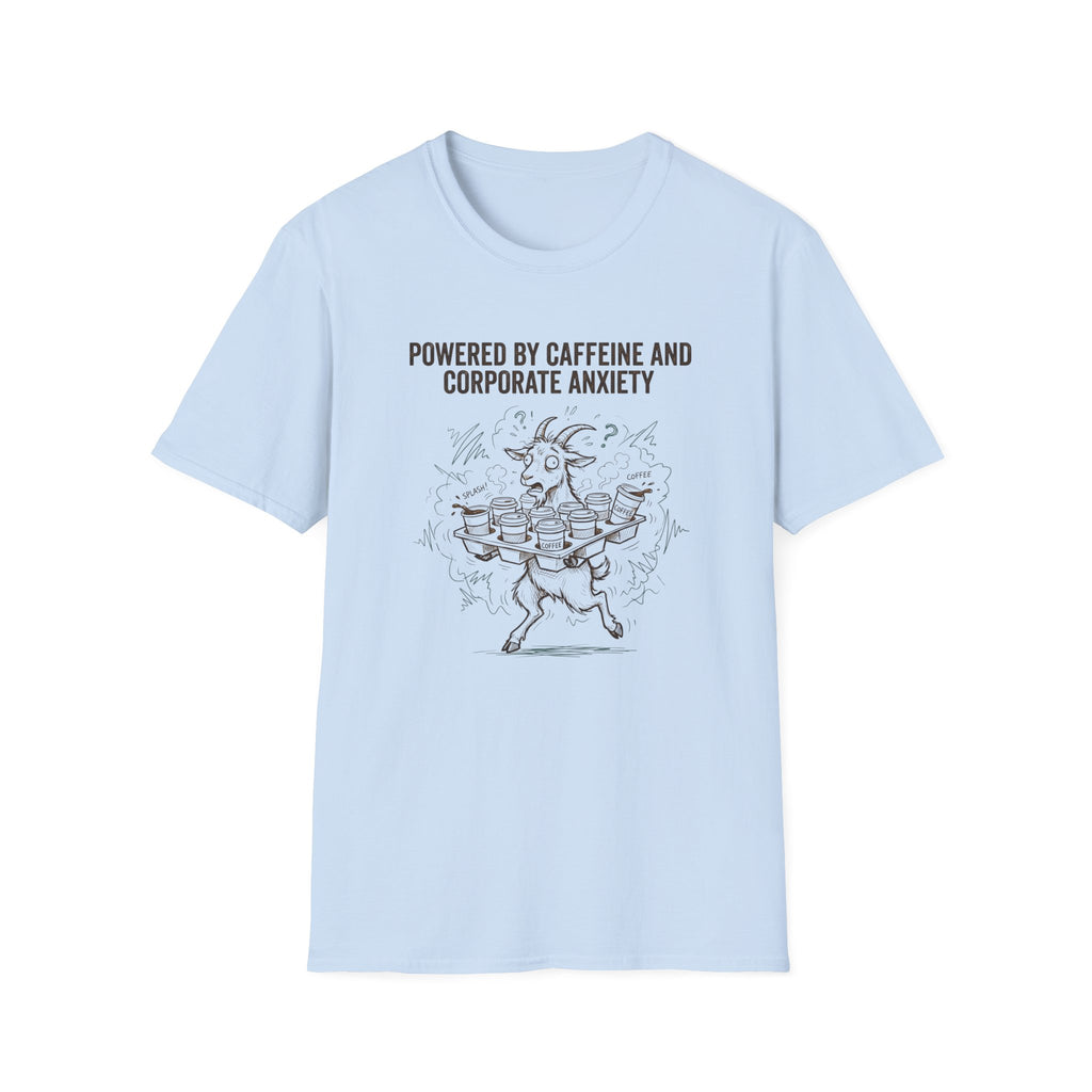 Powered By Caffeine And Corporate Anxiety T-Shirt