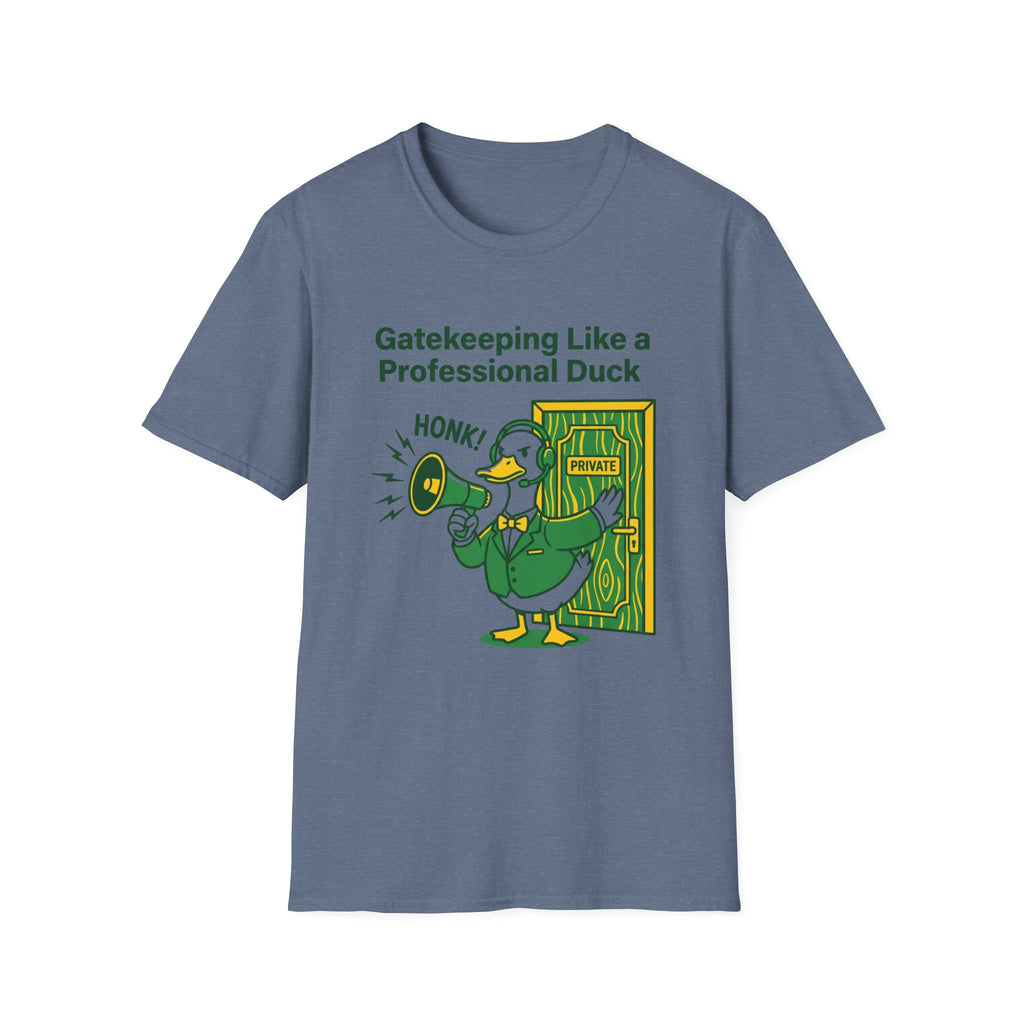 Gatekeeping Like A Professional Duck T-Shirt