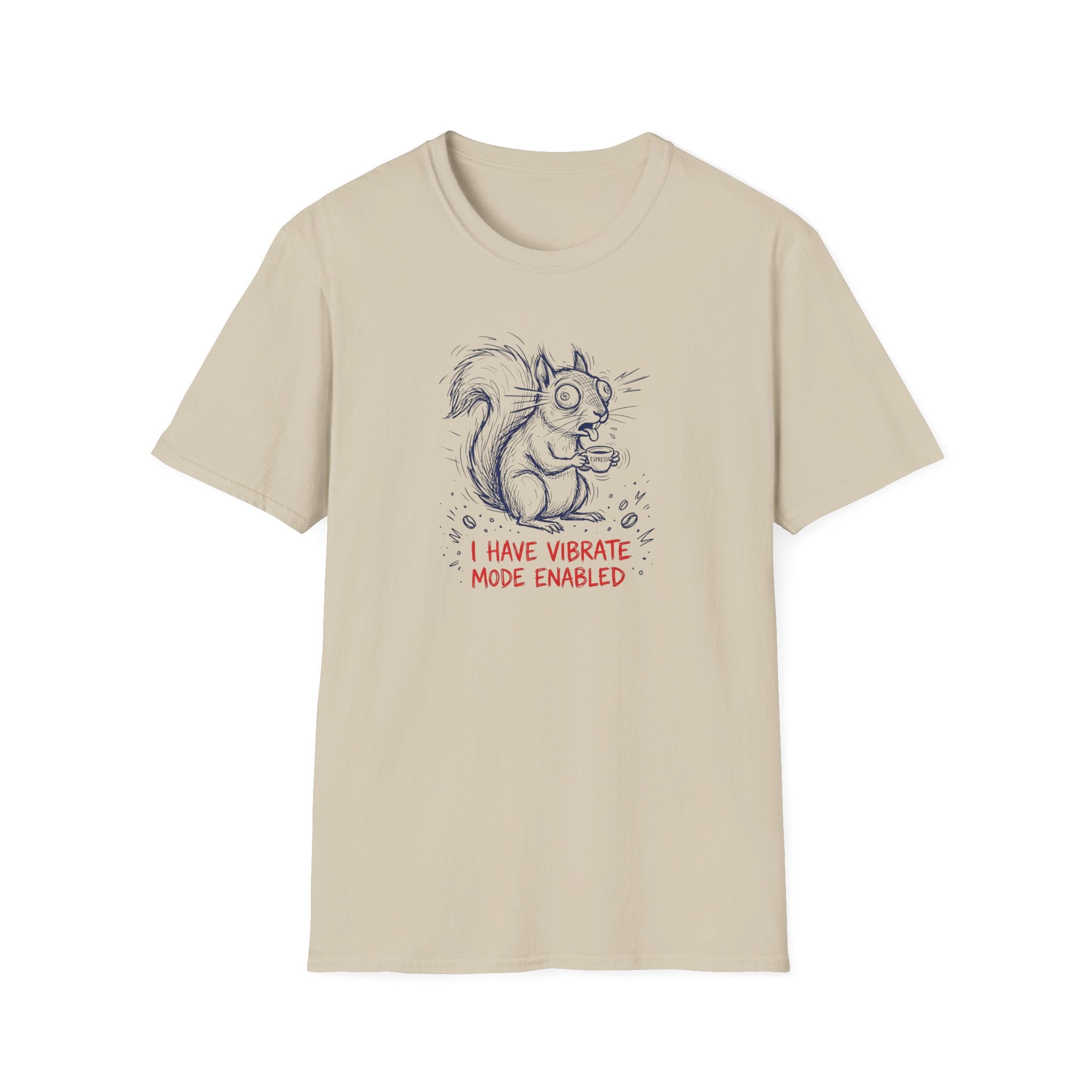 I Have Vibrate Mode Enabled T-Shirt