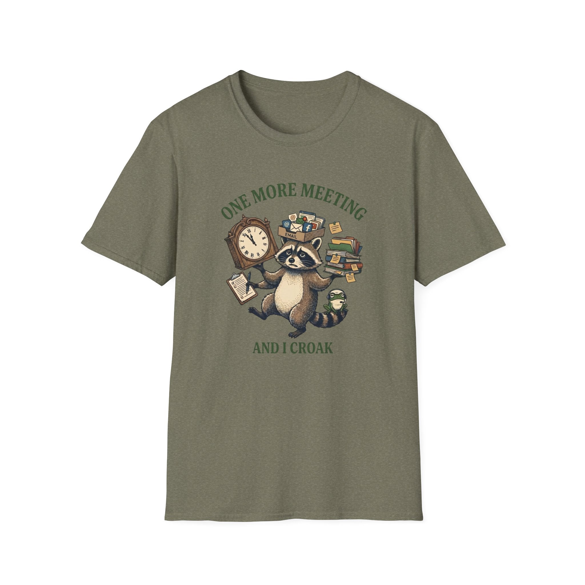 One More Meeting And I Croak T-Shirt