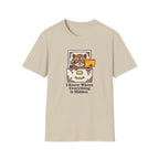 I Know Where Everything Is Hidden T-Shirt