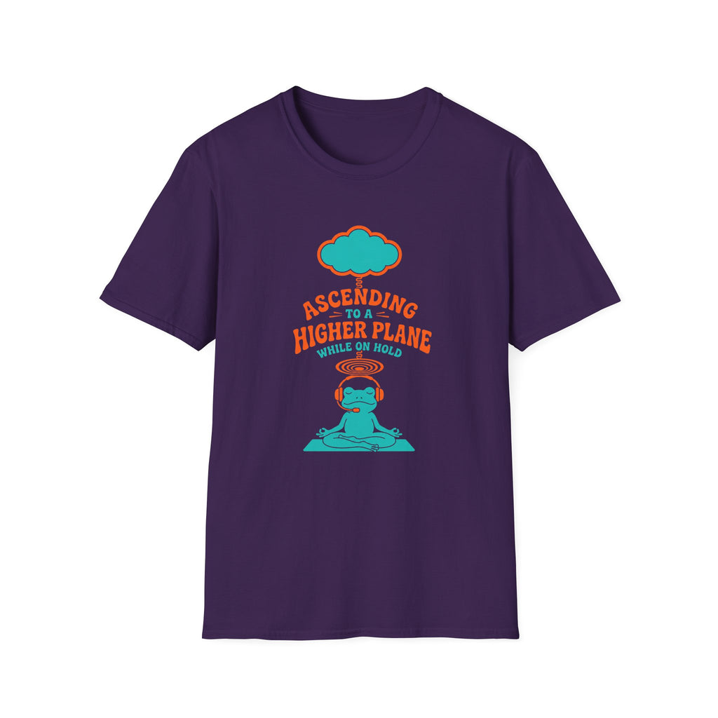 Ascending to Higher Planes while on Hold T-Shirt