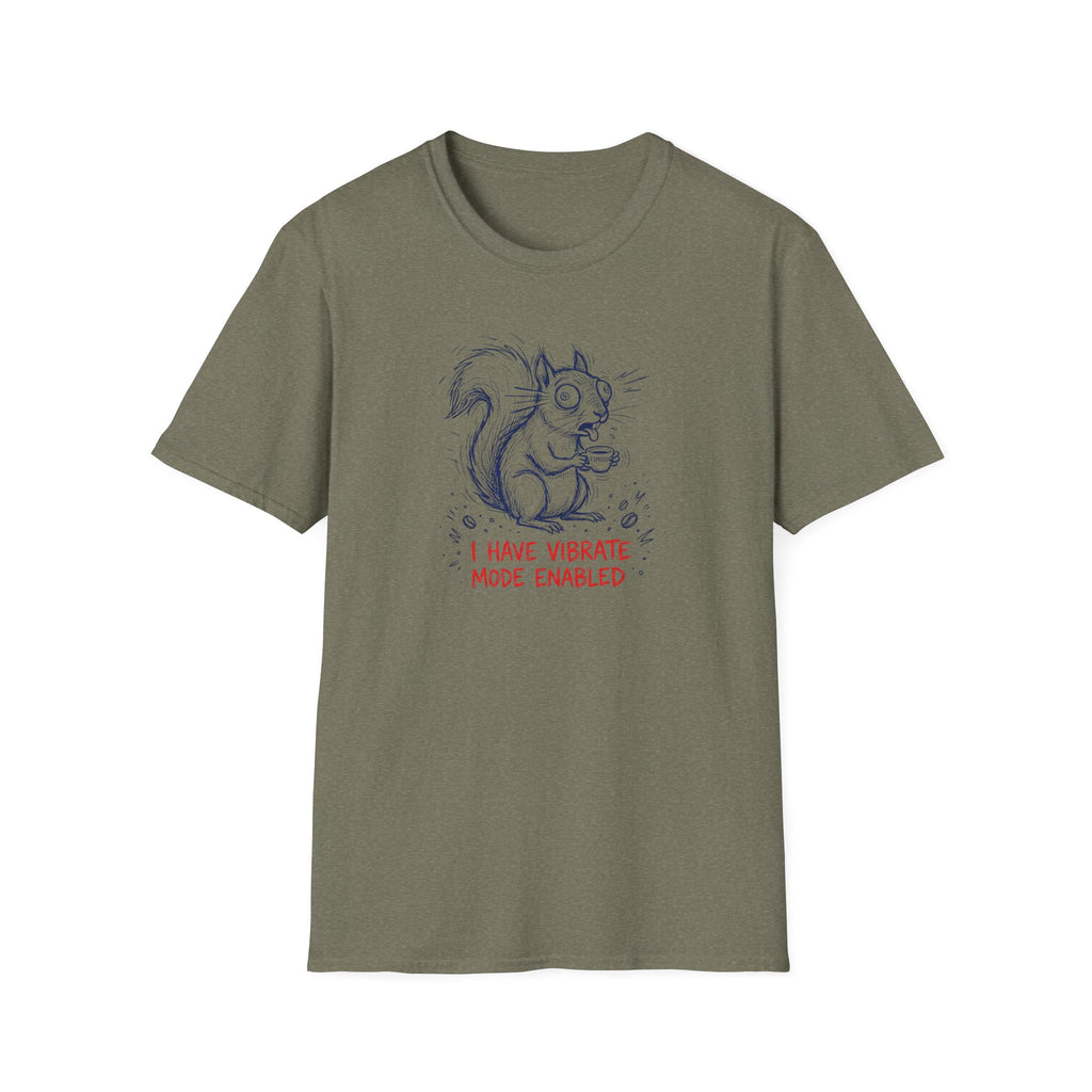 I Have Vibrate Mode Enabled T-Shirt