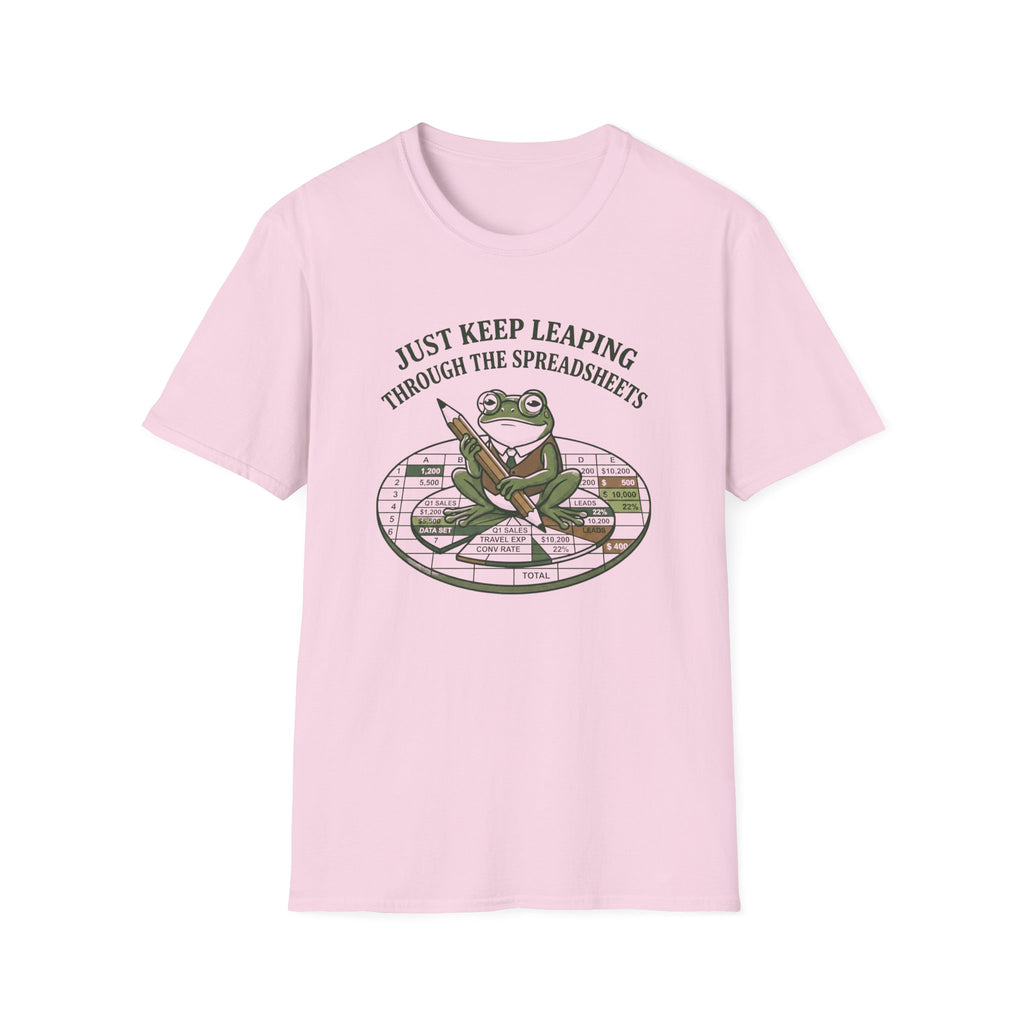 Just Keep Leaping Through The Spreadsheets T-Shirt