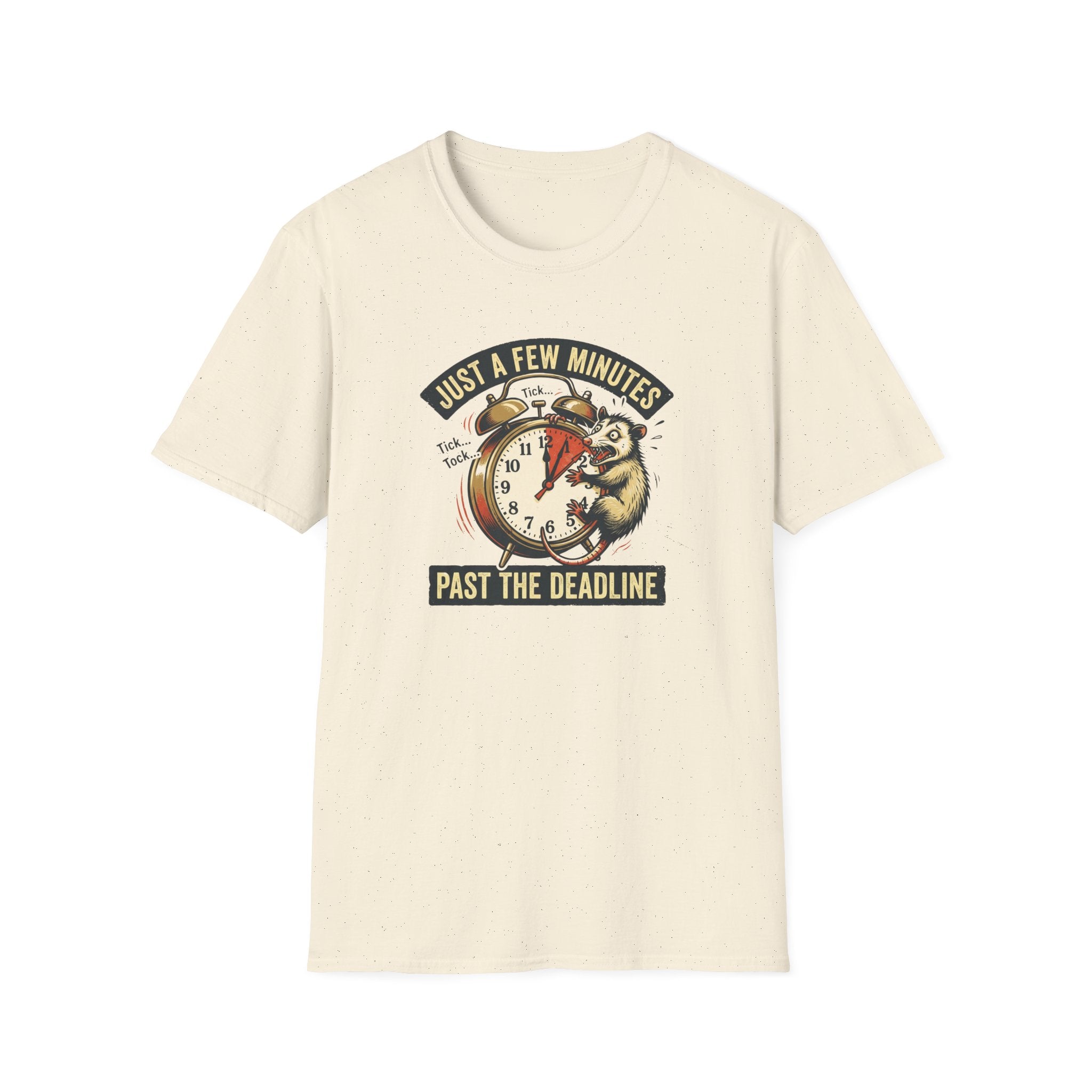 Just A Few Minutes Past the Deadline T-Shirt