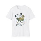 Calm On Top Paddling Like Crazy Underneath T-Shirt