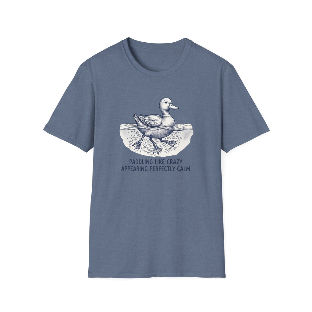 Paddling Like Crazy Appearing Perfectly Calm T-Shirt