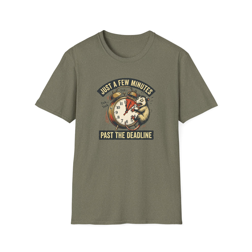 Just A Few Minutes Past the Deadline T-Shirt