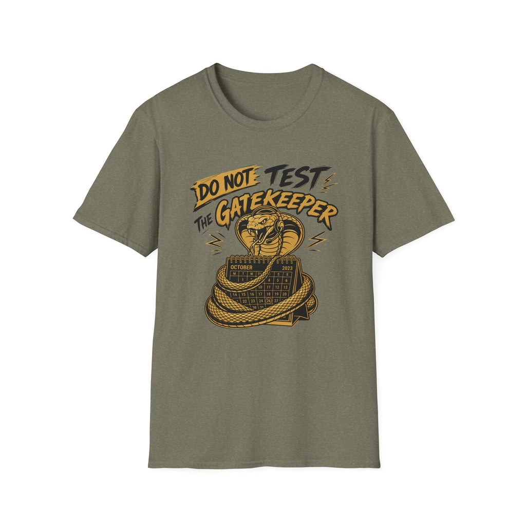 Don't Test The Gatekeeper Cobra T-Shirt