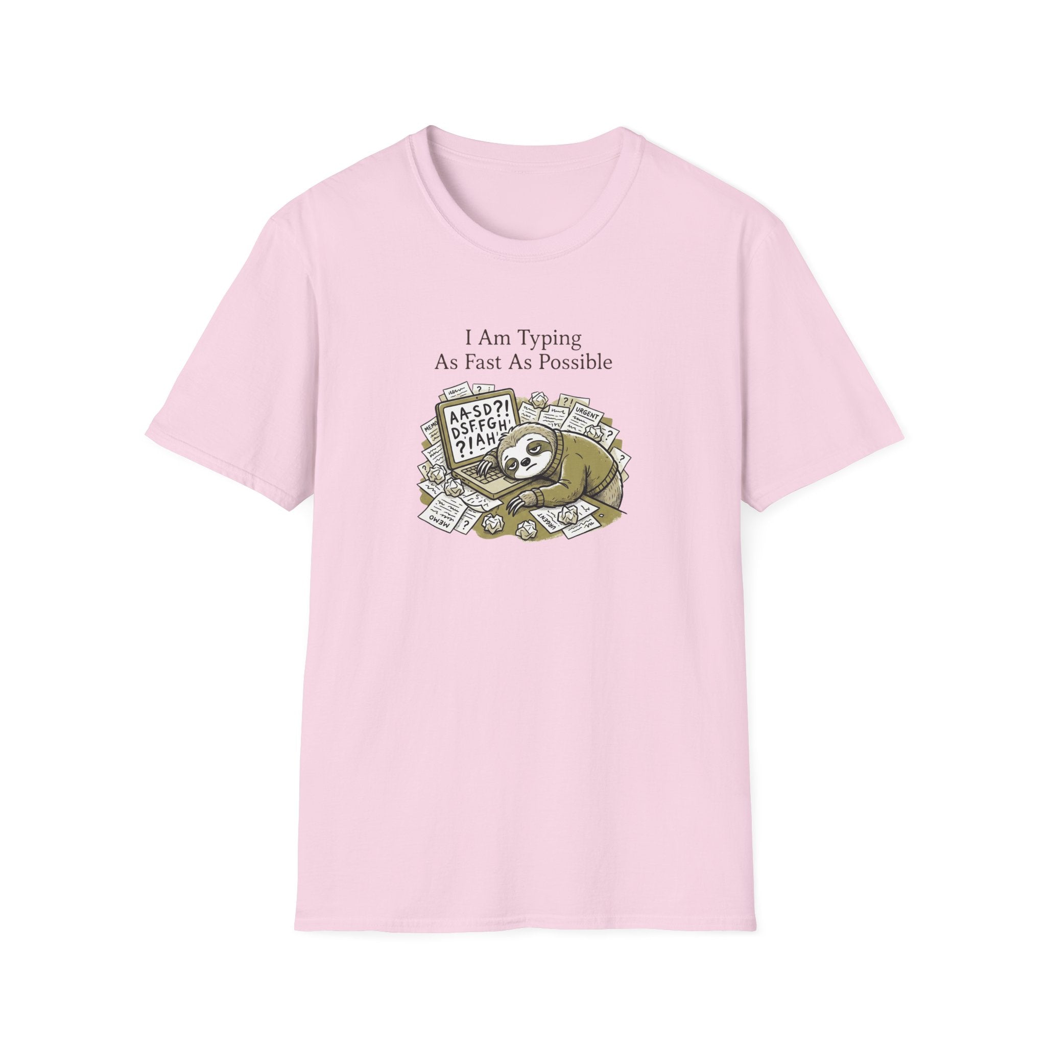 I Am Typing As Fast As Possible T-Shirt