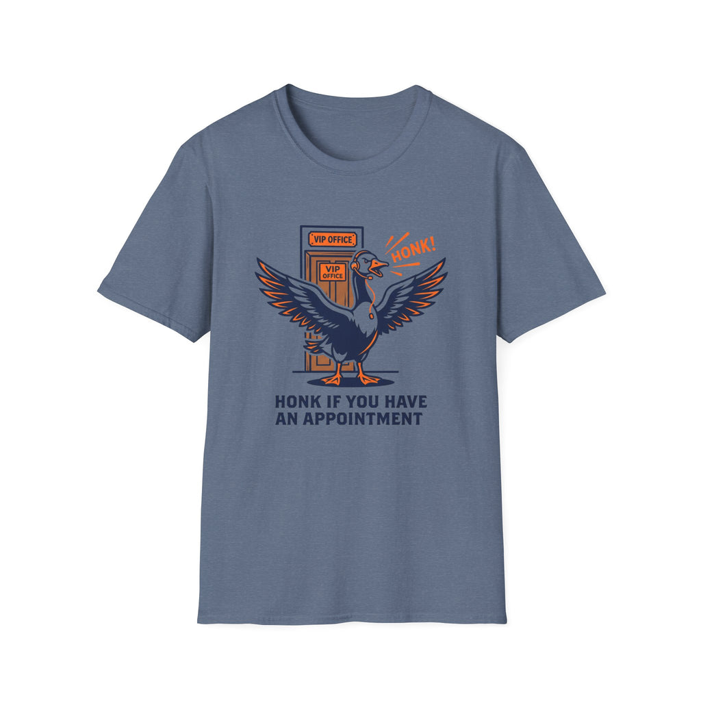 Honk If You Have An Appointment T-Shirt
