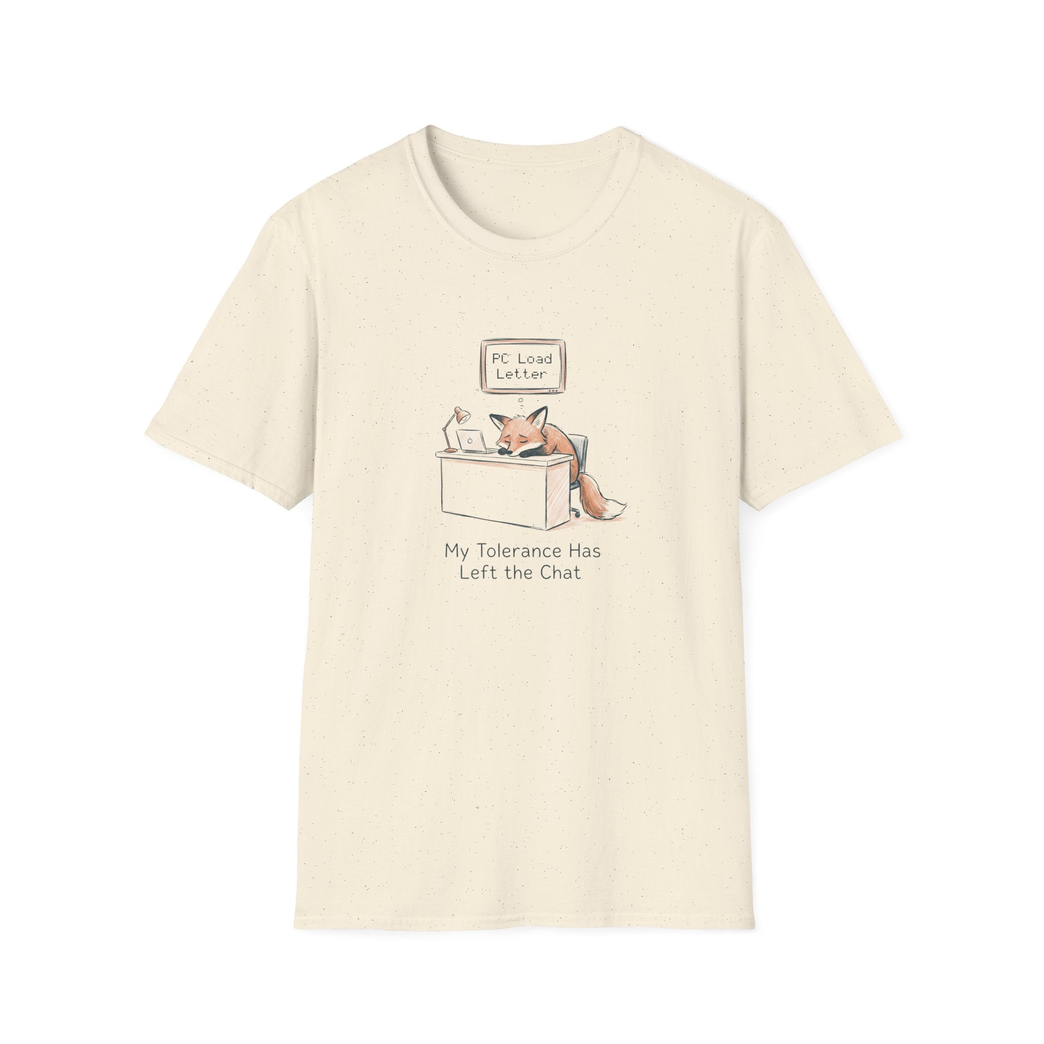 My Tolerance Has Left The Chat T-Shirt