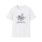 Paddling Like Crazy Appearing Perfectly Calm T-Shirt