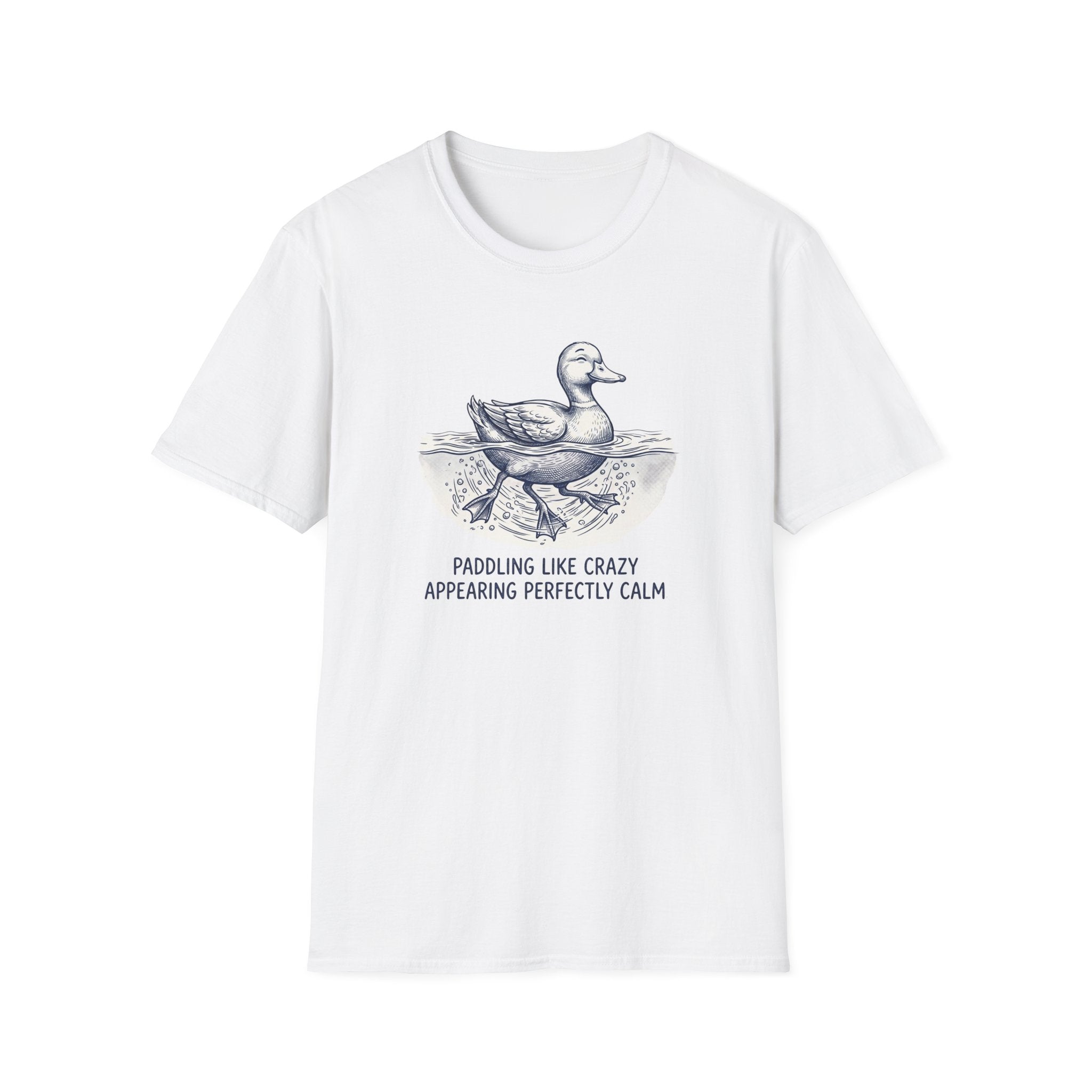 Paddling Like Crazy Appearing Perfectly Calm T-Shirt