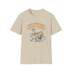 Version: Your Emergency Is On My Calendar T-Shirt