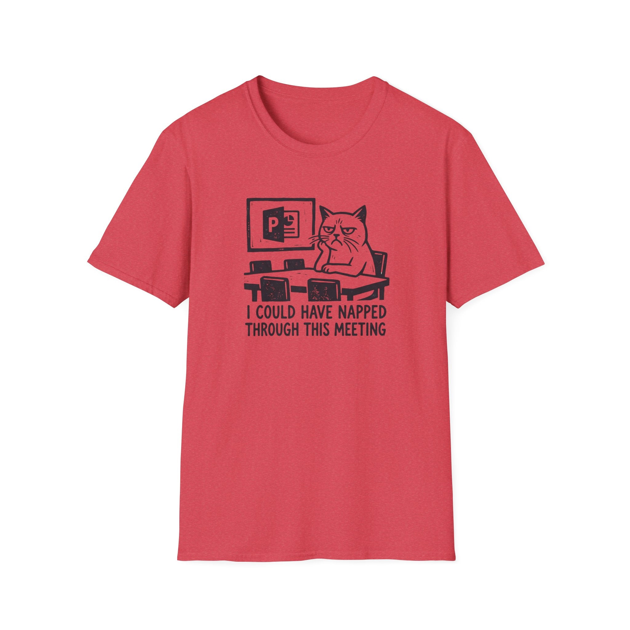 I Could Have Napped Through This Meeting T-Shirt